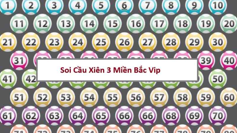 Soi Cầu Xiên 3 Miền Bắc VIP – Chiến Thuật Ghép Khung Bất Bại